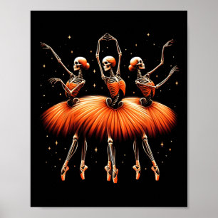 Poster Éffrayant Byllerina Skeleton Danser Drôle Hallowee