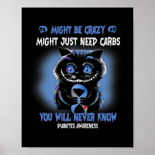 Poster Éffrayant Cat pourrait être fou Blue Ribbon Diabèt