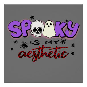 Poster Éffrayant est mon esthétique - Halloween crâne et