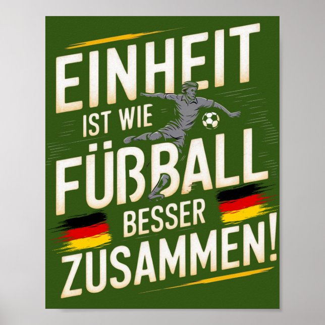 Poster Einheit ist wie Fußball - Besser Zusammen! (Devant)