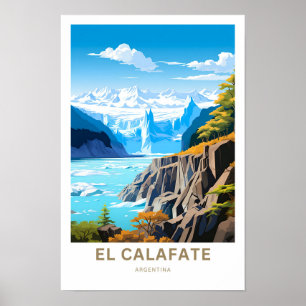 Poster El Calafate Argentine Travel Imprimer
