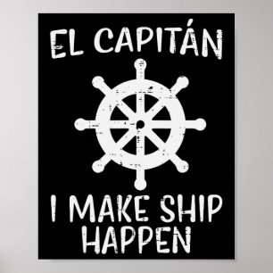 Poster El Capitan Faire Se Produire Bateau Drôle Bateau V