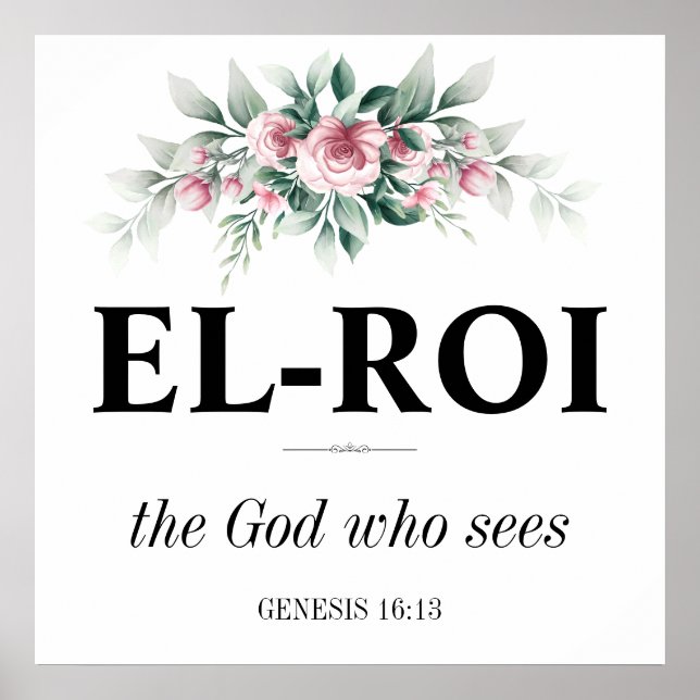 Poster El Roi Wall Art | Écriture chrétienne Bible Verse (Devant)