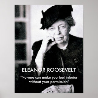 Poster Eleanor Roosevelt "Personne ne peut vous faire sen