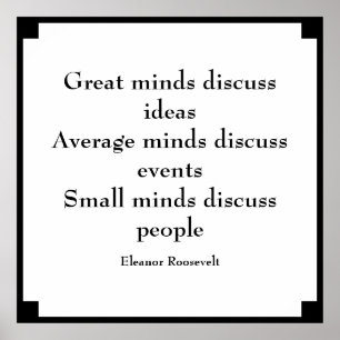 Poster Eleanor Roosevelt Quote Great Minds
