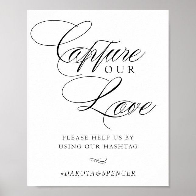Poster Élégant Capturez notre Amour Black Calligraphy Has (Devant)