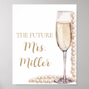 Poster Elegant Gold Pearls and Prosecco Future Mme Sign
