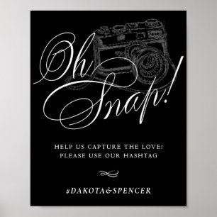 Poster Élégant Oh Snap ! Calligraphie blanche Hashtag C