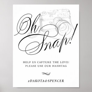 Poster Élégant Oh Snap ! Calligraphie noire Hashtag Chi