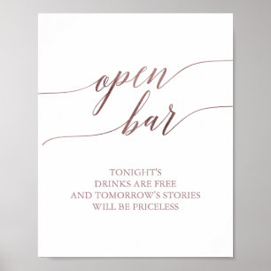 Poster Elegant Rose Gold Calligraphy Open Bar Sign