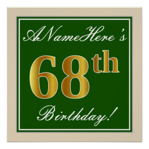 Poster Elégant, Vert, Faux Or 68ème anniversaire + Nom