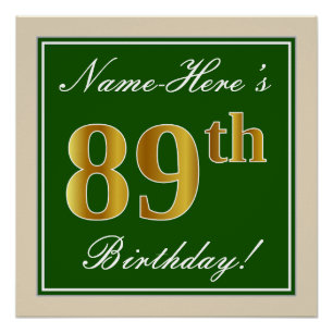 Poster Elégant, Vert, Faux Or 89ème Anniversaire + Nom
