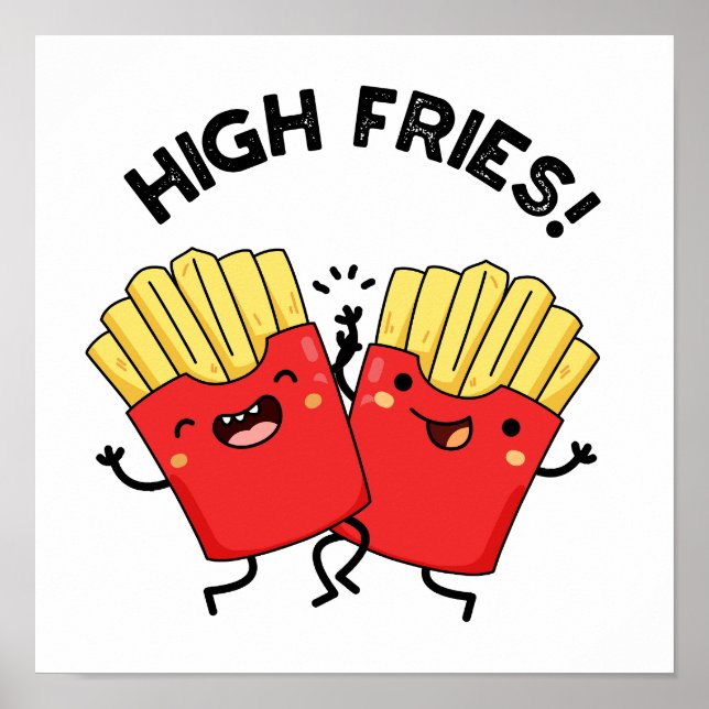 Poster Élevée Fries drôle Ami Pun (Devant)