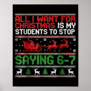 Poster élèves disant 6-7 67 Six Sept Prof drôle Noël