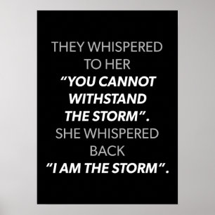 Poster Elle a chuchoté Je suis la tempête - Motivation de