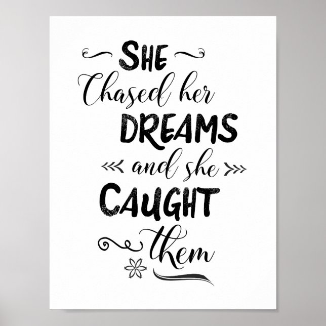 Poster Elle A Pourchassé Ses Rêves Et Elle Les A Prises (Devant)
