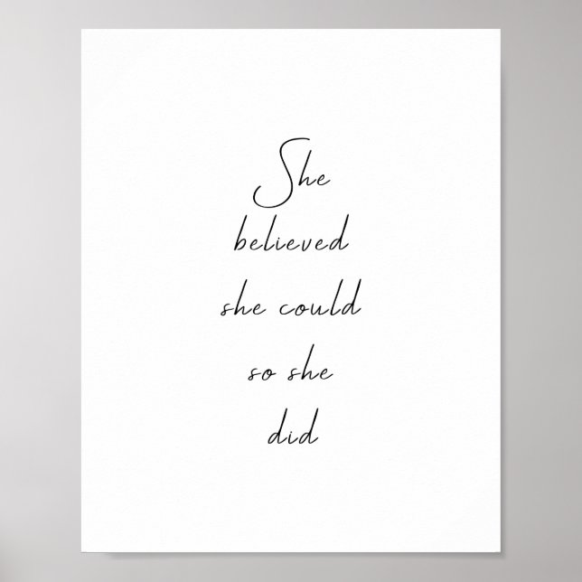 Poster Elle Croyait Qu'Elle Pourrait Citer Inspirationnel (Devant)