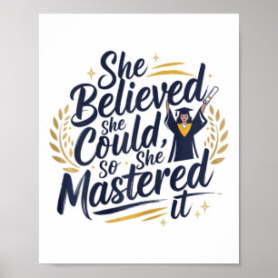 Poster Elle Croyait Qu'Elle Pouvait Le Faire Pour La Maît