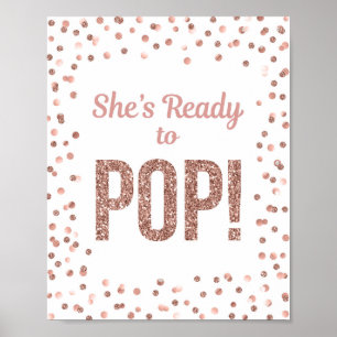 Poster Elle est prête à faire du pop Rose or Confetti Sig