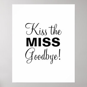 Poster Embrasse l'affiche Miss