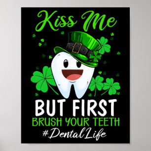 Poster Embrasse-moi Leprechaun Dentiste Dentaire Instant 