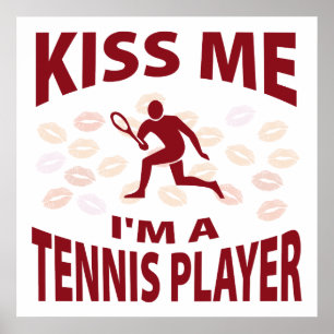 Poster Embrassez-moi que je suis un joueur de tennis