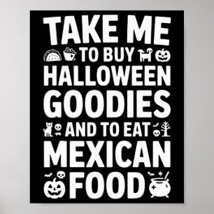 Poster Emmène-moi acheter des friandises Halloween et man