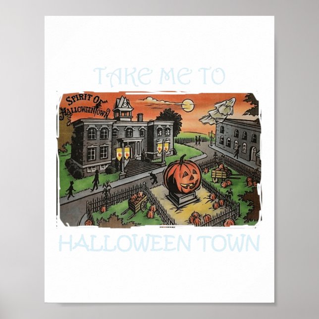 Poster Emmenez-Moi Au Costume Halloween Town Halloween (Devant)