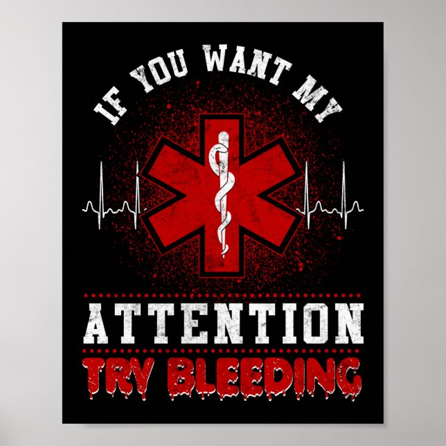 Poster EMS EMT Sarcastique Urgence paramédicale Essayer d (Devant)