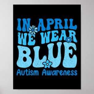 Poster En Avril Nous Portons Du Bleu Pour La Sensibilisat