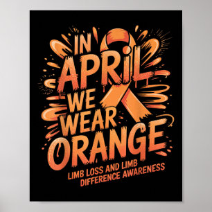 Poster En Avril Nous Portons Orange Limb Perte Différence