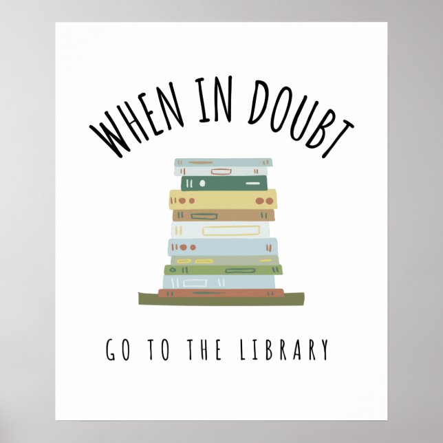 Poster En Cas De Doute Allez À La Bibliothèque (Devant)