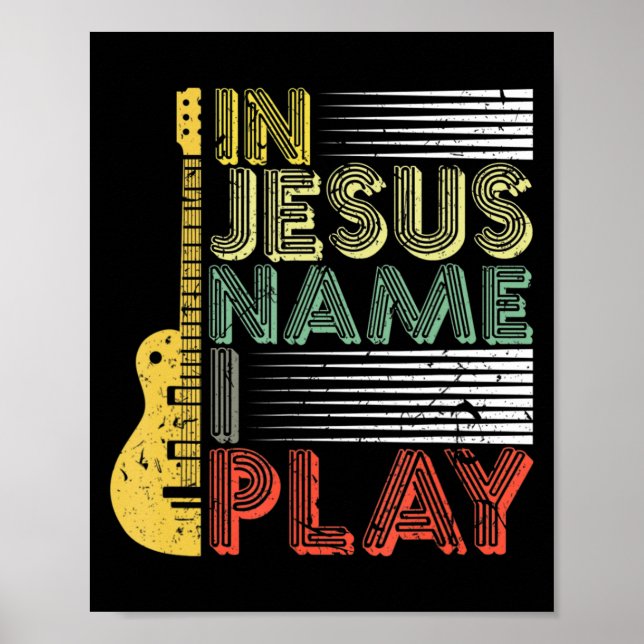 Poster En Jésus Nom Je Joue Guitare Chrétien Amant Musiqu (Devant)
