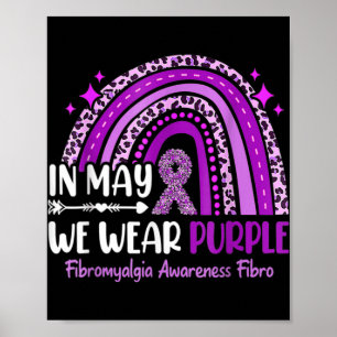 Poster En Mai, Nous Portons Violet Arc-en-Ciel Fibromyalg