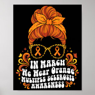 Poster en mars nous portons Orange MS Sclérose en plaques
