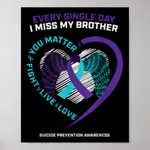 Poster En mémoire de Je manque mon frère Prévention du su