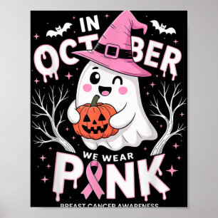 Poster En Octobre Nous Portons Chemise Rose Fantôme Cance