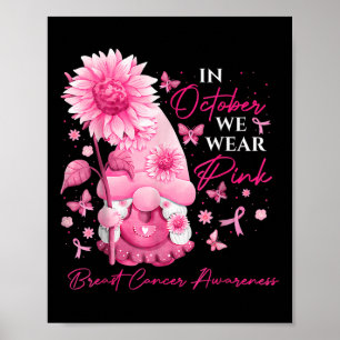 Poster En Octobre Nous Portons Des Gnomes Rose Gnome Canc