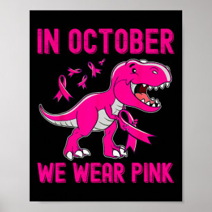 Poster En Octobre Nous Portons Le Cancer Du Sein Rose Tre