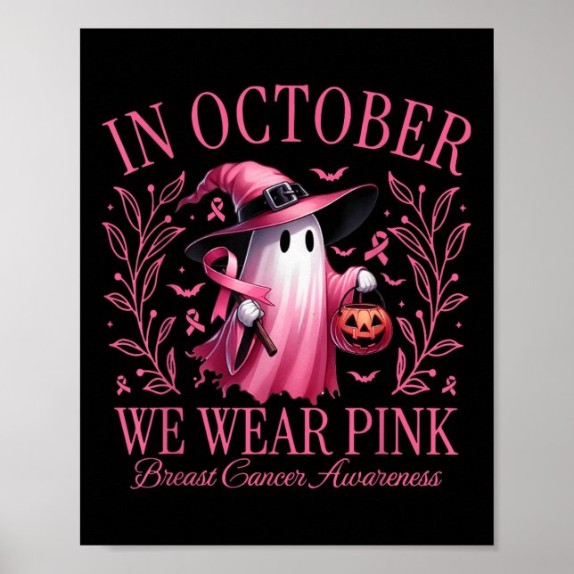 Poster En Octobre Nous Portons Le Fantôme Rose Boo Cancer (Devant)