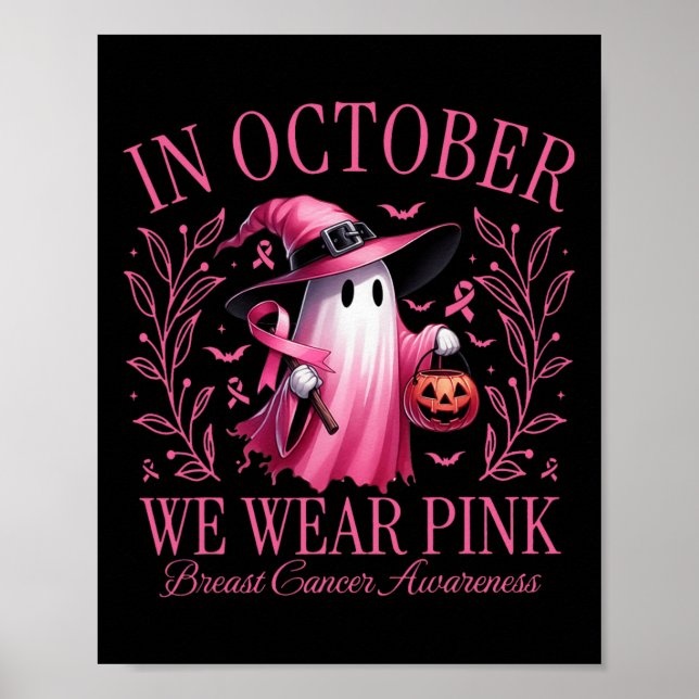 Poster En Octobre Nous Portons Le Ghost Ghost Witch Cance (Devant)