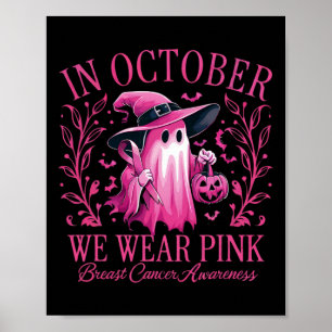 Poster En Octobre, Nous Portons Pink Breast Cancer Sensib