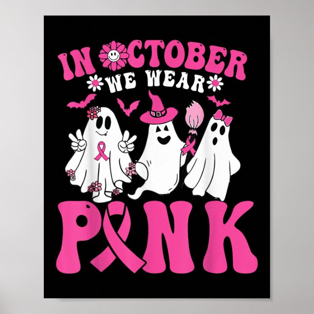 Poster En Octobre, Nous Portons Pink Breast Cancer Sensib (Devant)