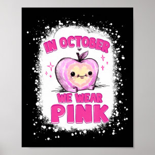 Poster En Octobre Nous Portons Pink Enseignant Cancer Du