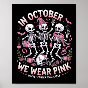 Poster En Octobre Nous Portons Pink Halloween Skeleton Br