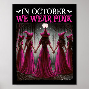 Poster En Octobre Nous Portons Pink Witch Halloween Poule