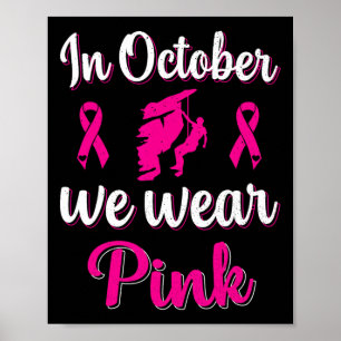 Poster En Octobre Nous Portons Rose Ruban Rose Cancer Sei