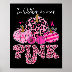 Poster En Octobre Nous Portons Rose Thanksgiving Cancer D