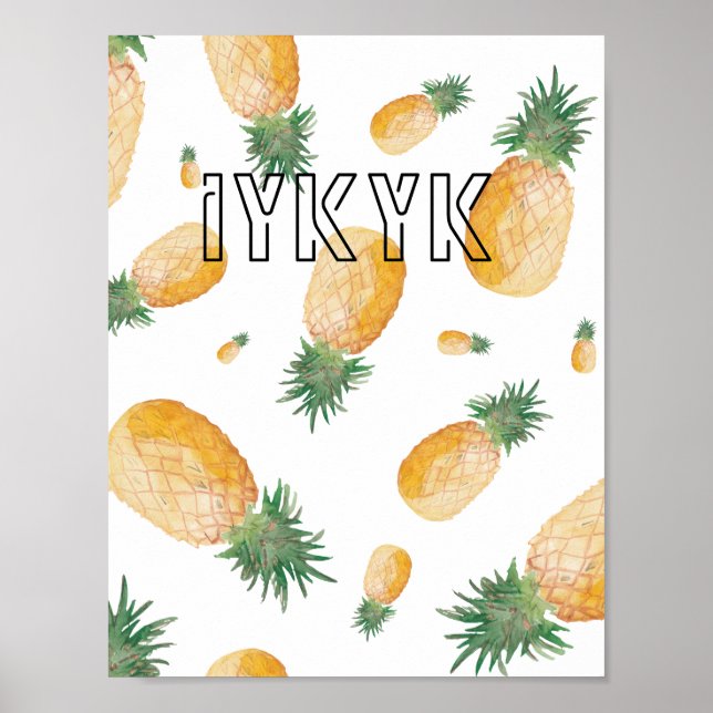 Poster en papier peint 'iykyk' ananas (Devant)