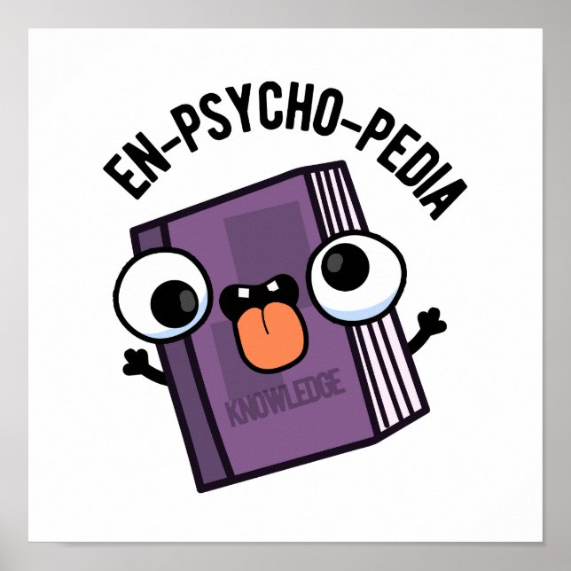Poster En-psycho-pedia Funny Encyclopedia Pun (Devant)